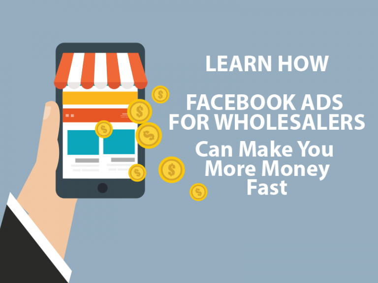 Facebook Ads for Wholesalers Course
